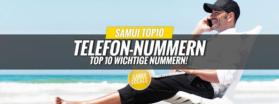 TOP 10 Telefonnummern für deine Reise nach Koh Samui