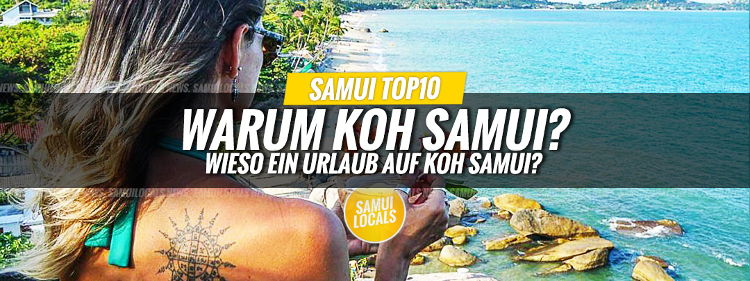 Top 10 Gründe, Koh Samui zu besuchen