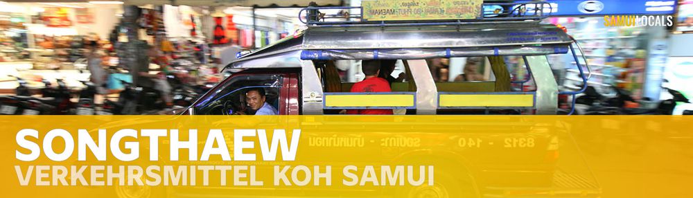 Songthaew-Sammeltaxi auf Koh Samui