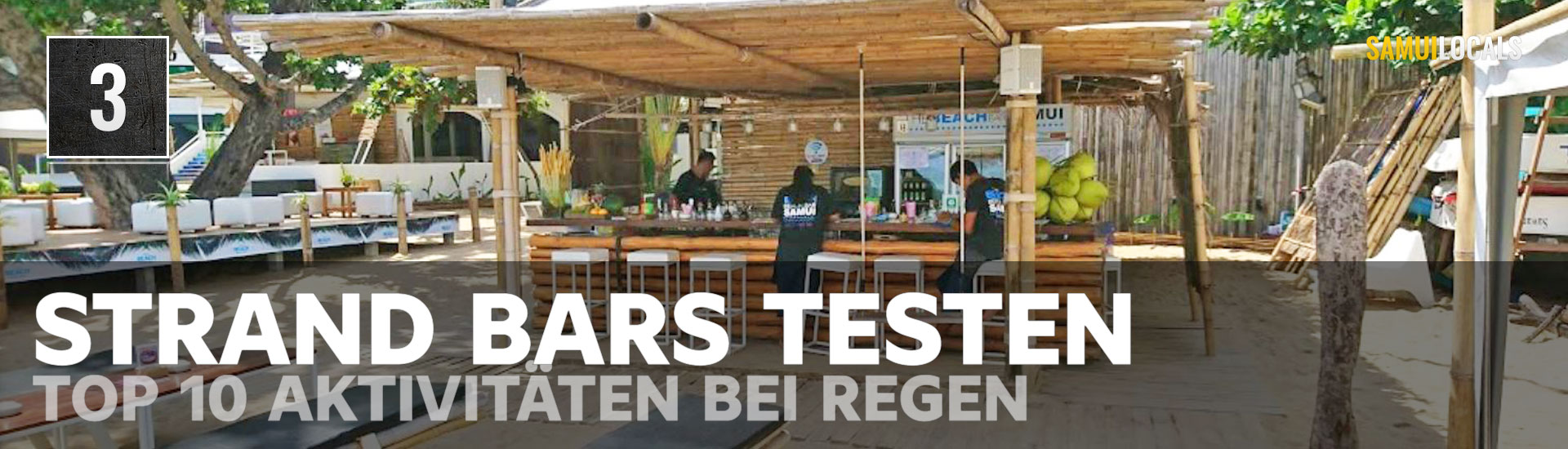 Strandbar auf Koh Samui, ideal bei leichtem Regen
