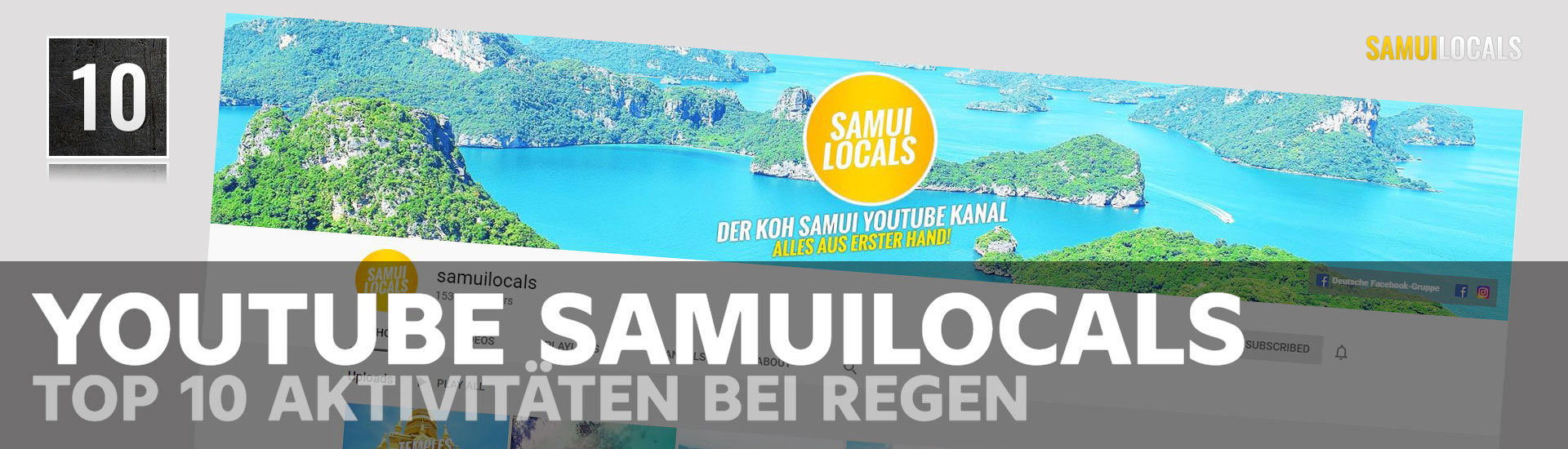 Samuilocals YouTube-Kanal als Tipp für Regentage auf Koh Samui