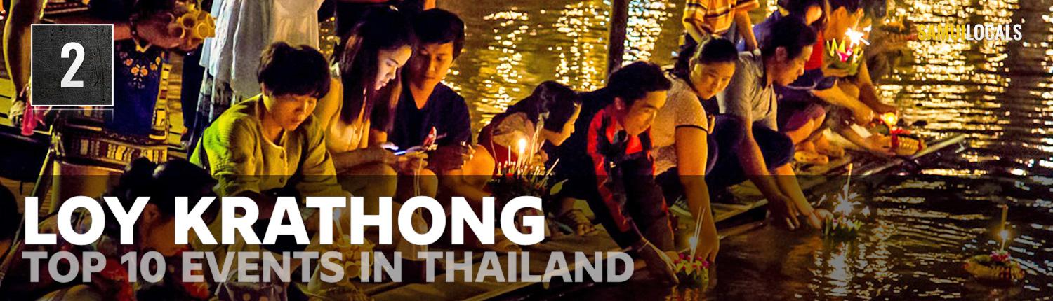Loy Krathong, Top 10 Events in Thailand