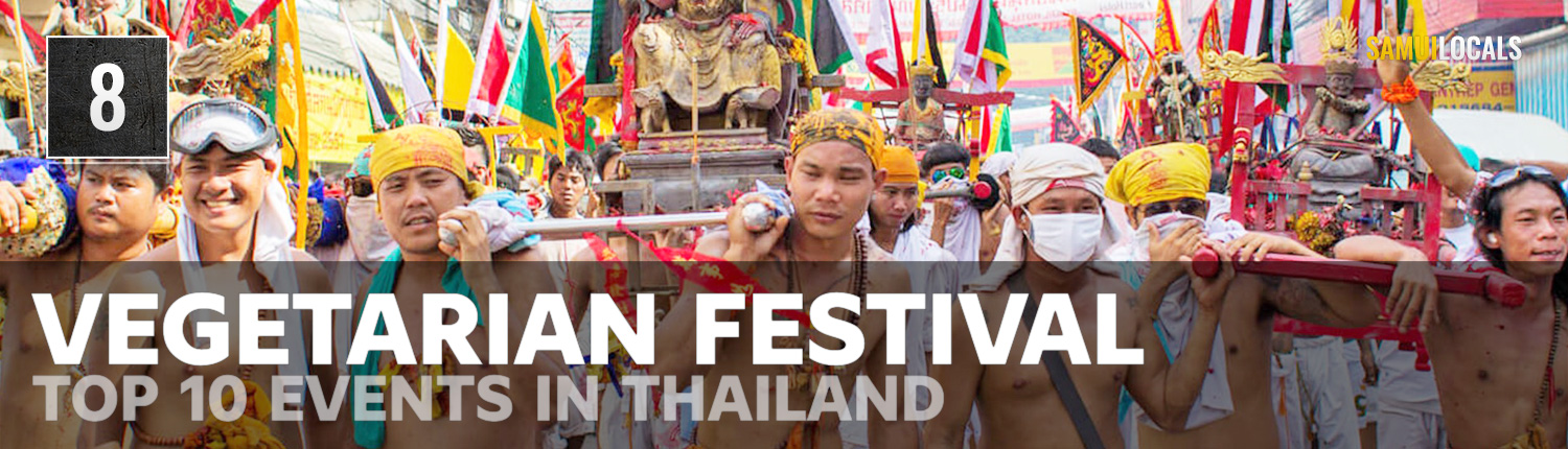 Vegetarisches Festival, Top 10 Events in Thailand