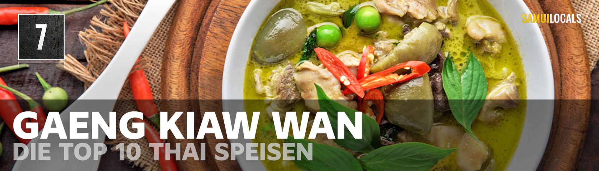 Kaeng Khiao Wan, grünes Thai-Curry mit Kokosmilch