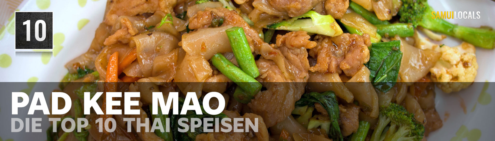 Pad Kee Mao, gebratene breite Reisnudeln mit Basilikum und Chili