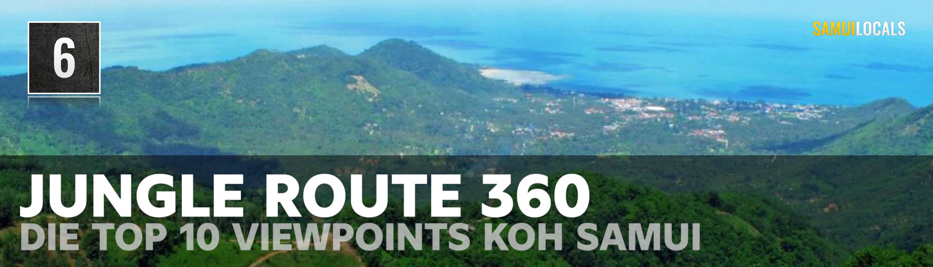 360-Grad-Blick vom Restaurant Jungle Route 360 über den Dschungel von Koh Samui